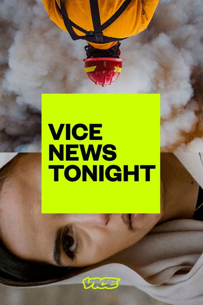 Poster for VICE News Tonight