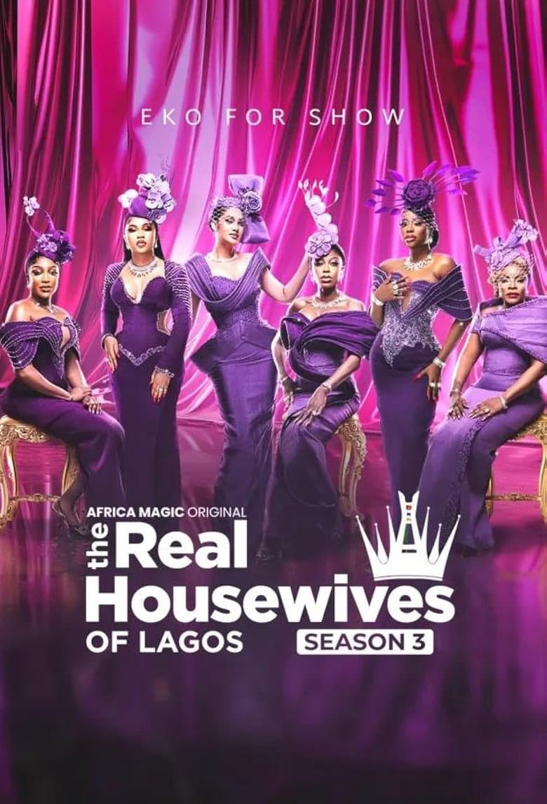 Poster for The Real Housewives of Lagos